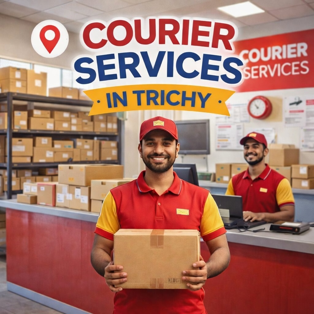 Top Courier Service in Trichy for Domestic & International Shipping