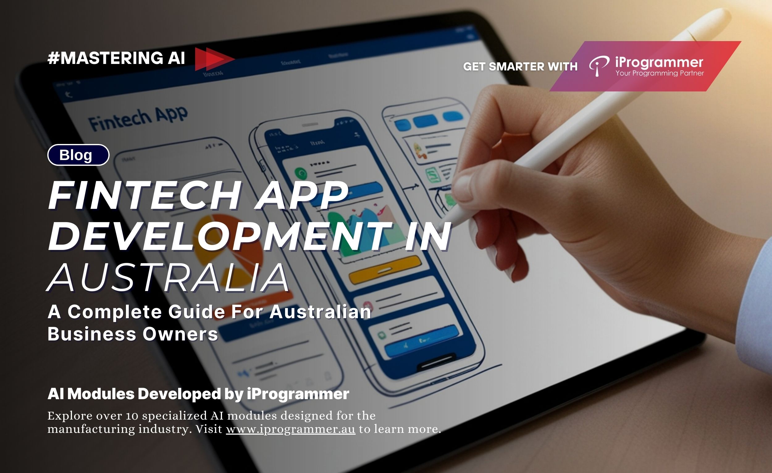 Fintech App Development in Australia (2026): Cost, Compliance, Security & Architecture Guide