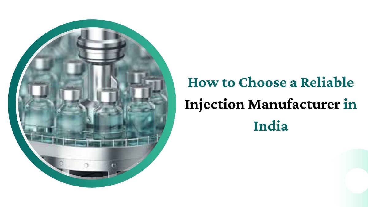 How to Choose a Reliable Injection Manufacturer in India