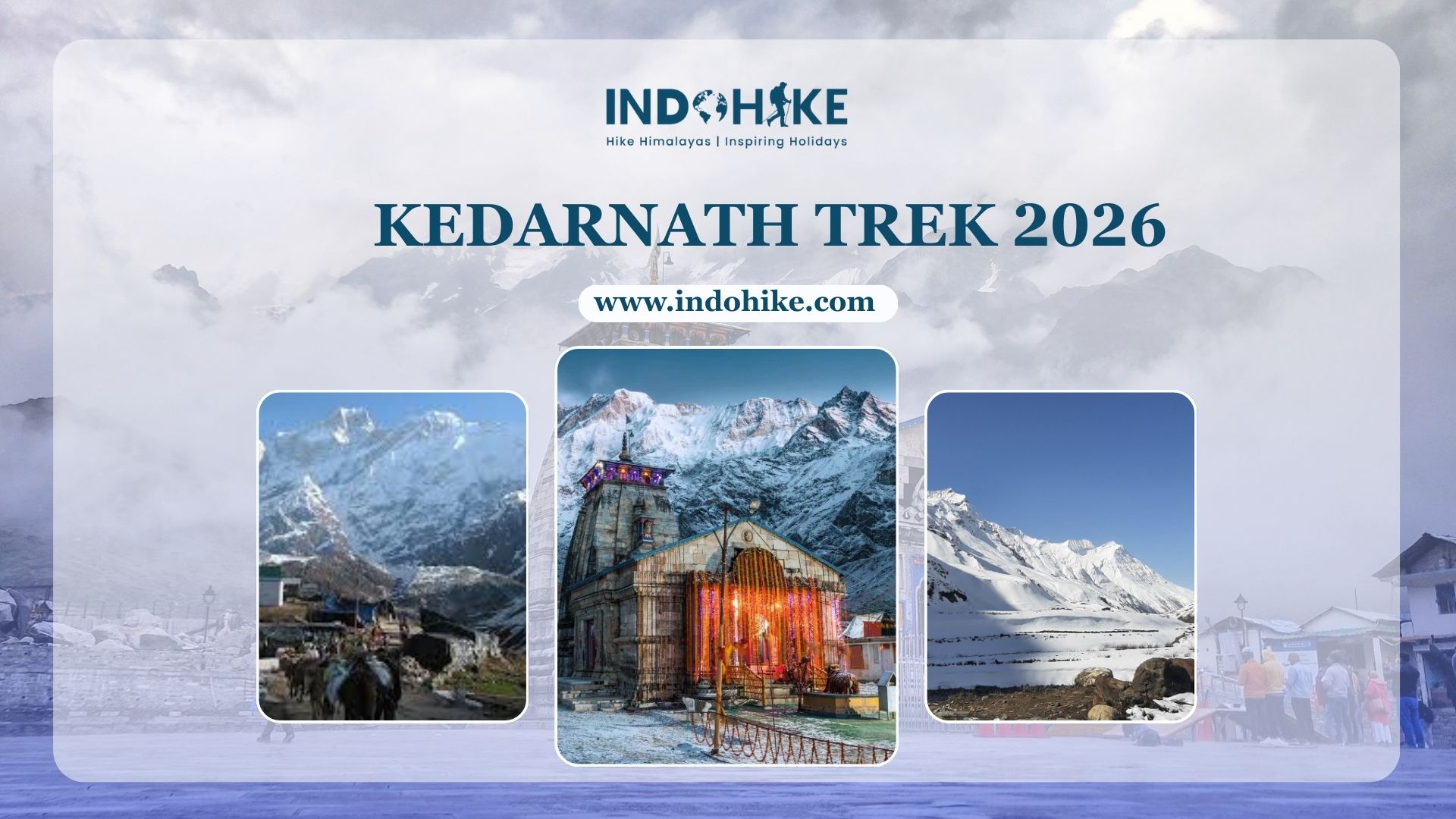 Plan Kedarnath Trek Package 2026 with Indohike