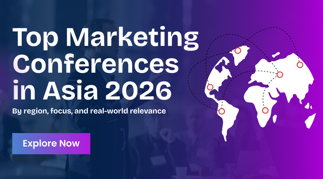 Top Marketing Conferences in Asia 2026: What You Need to Know