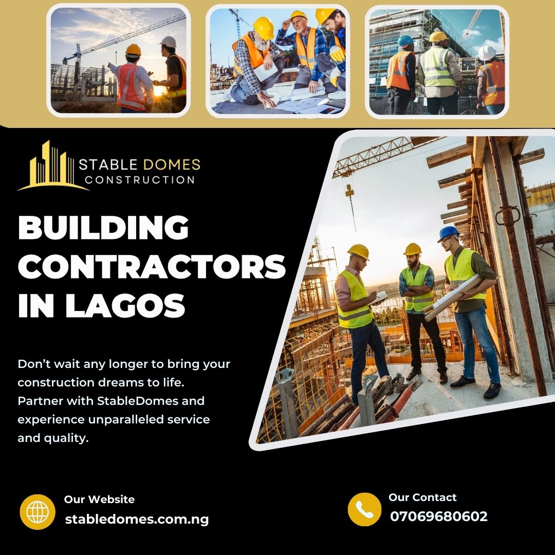 Experienced Building Contractors Driving Quality Construction in Lagos