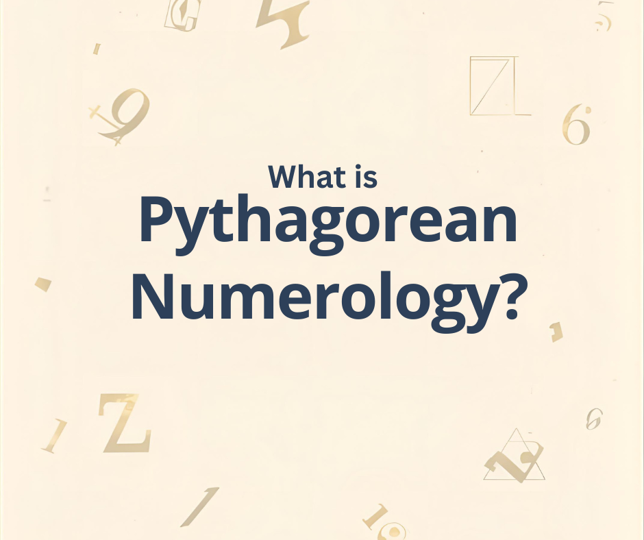 What Is Pythagorean Numerology? A Complete Beginner’s Guide