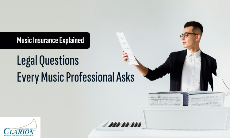 Music Insurance Explained: Legal Questions Every Music Professional Asks