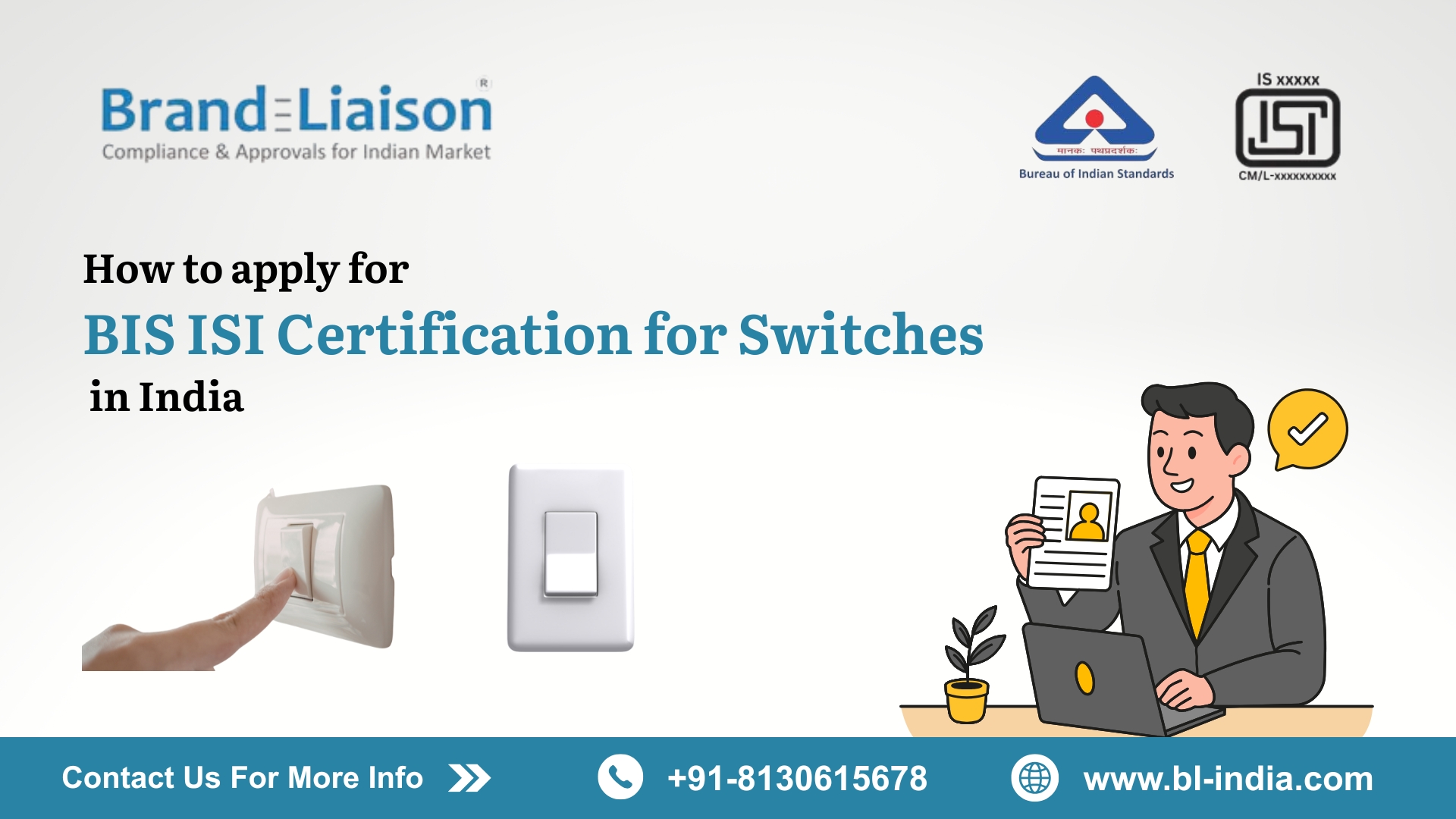 How to apply for BIS ISI Certification for Switches in India?