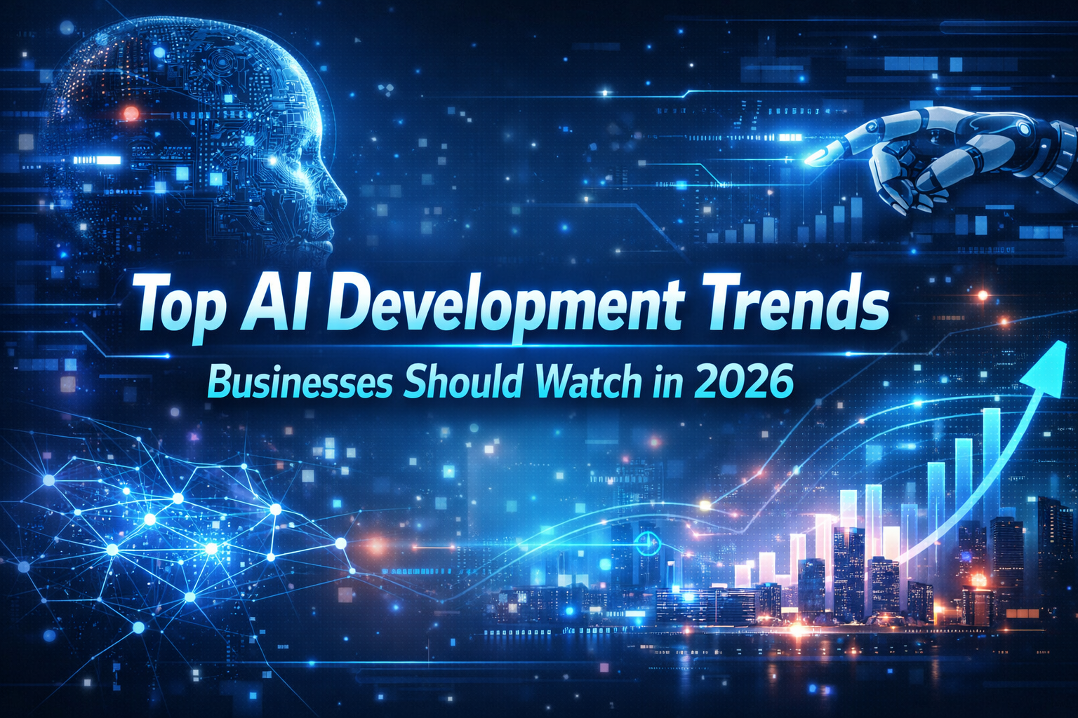 Top AI Development Trends Businesses Should Watch in 2026