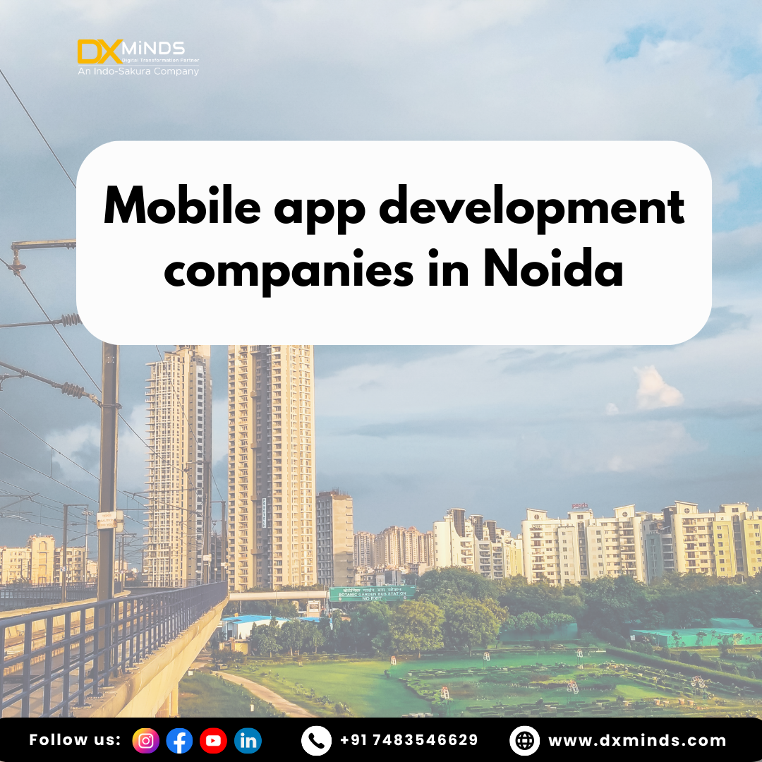 Mobile app development company in Noida