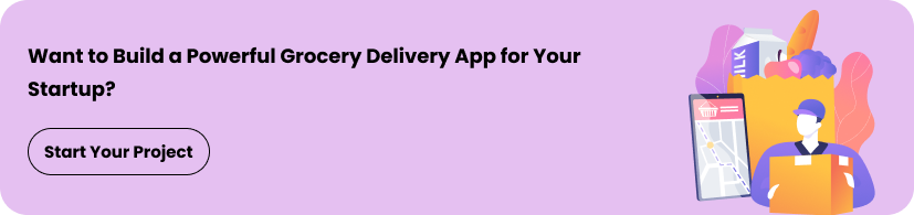 Ready to launch your grocery delivery app today?