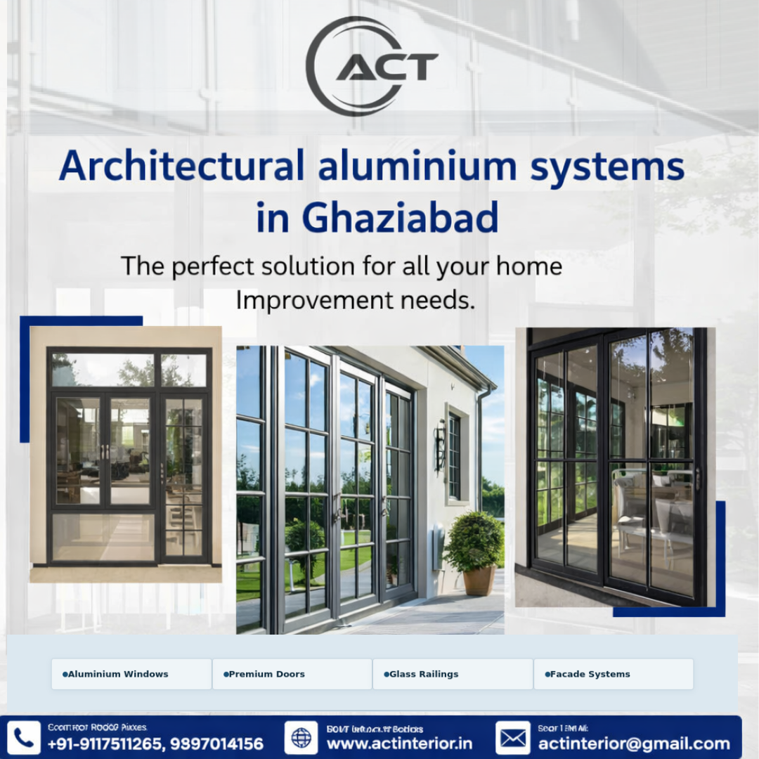 Architectural aluminium systems in Ghaziabad