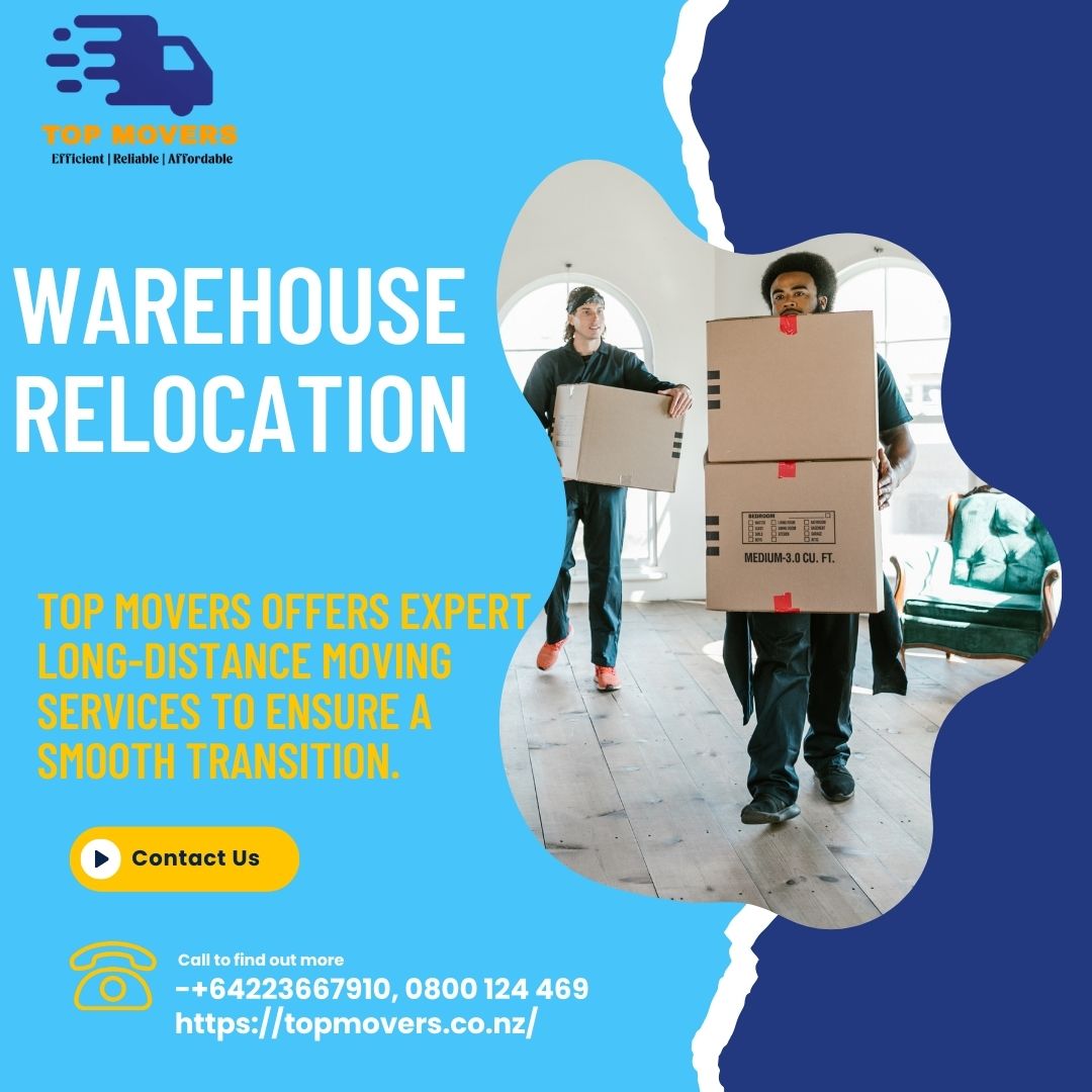 Mastering Your Business Transition: The Ultimate Guide to Warehouse Relocation with Top Movers