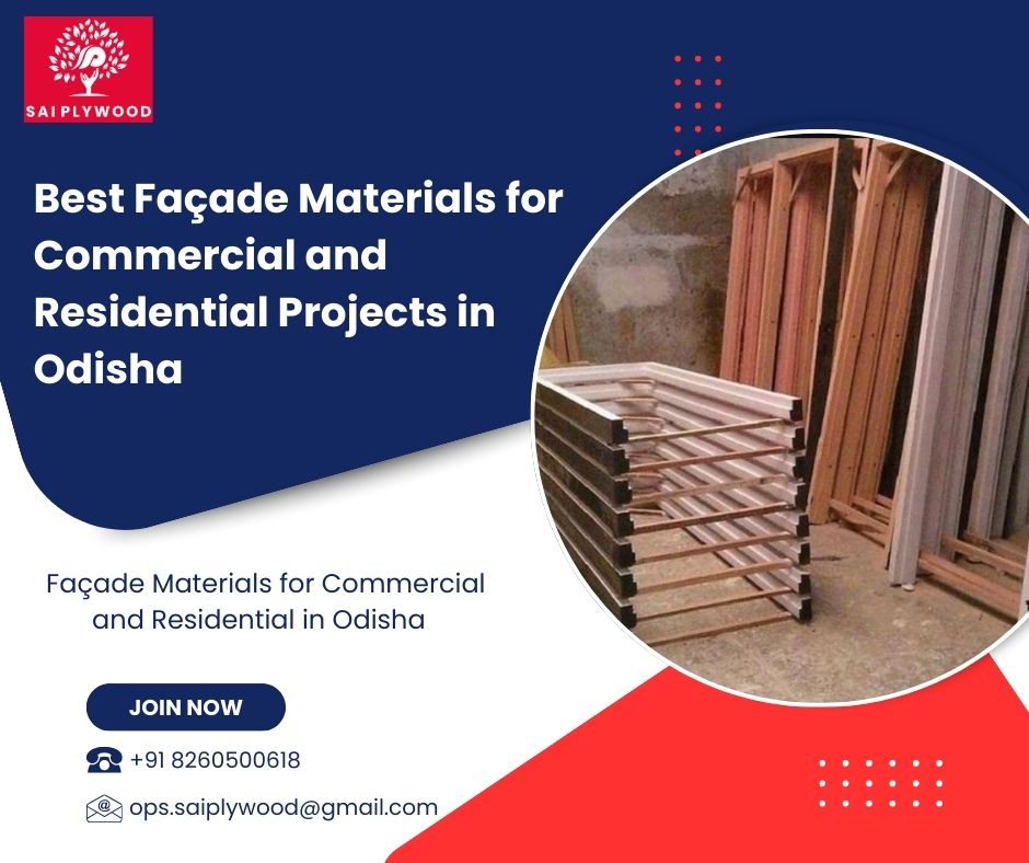 Best Façade Materials for Commercial and Residential Projects in Odisha