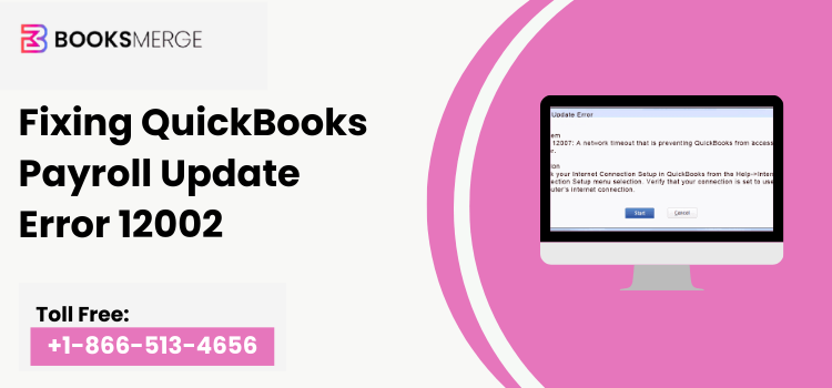 Fixing QuickBooks Payroll Update Error 12002