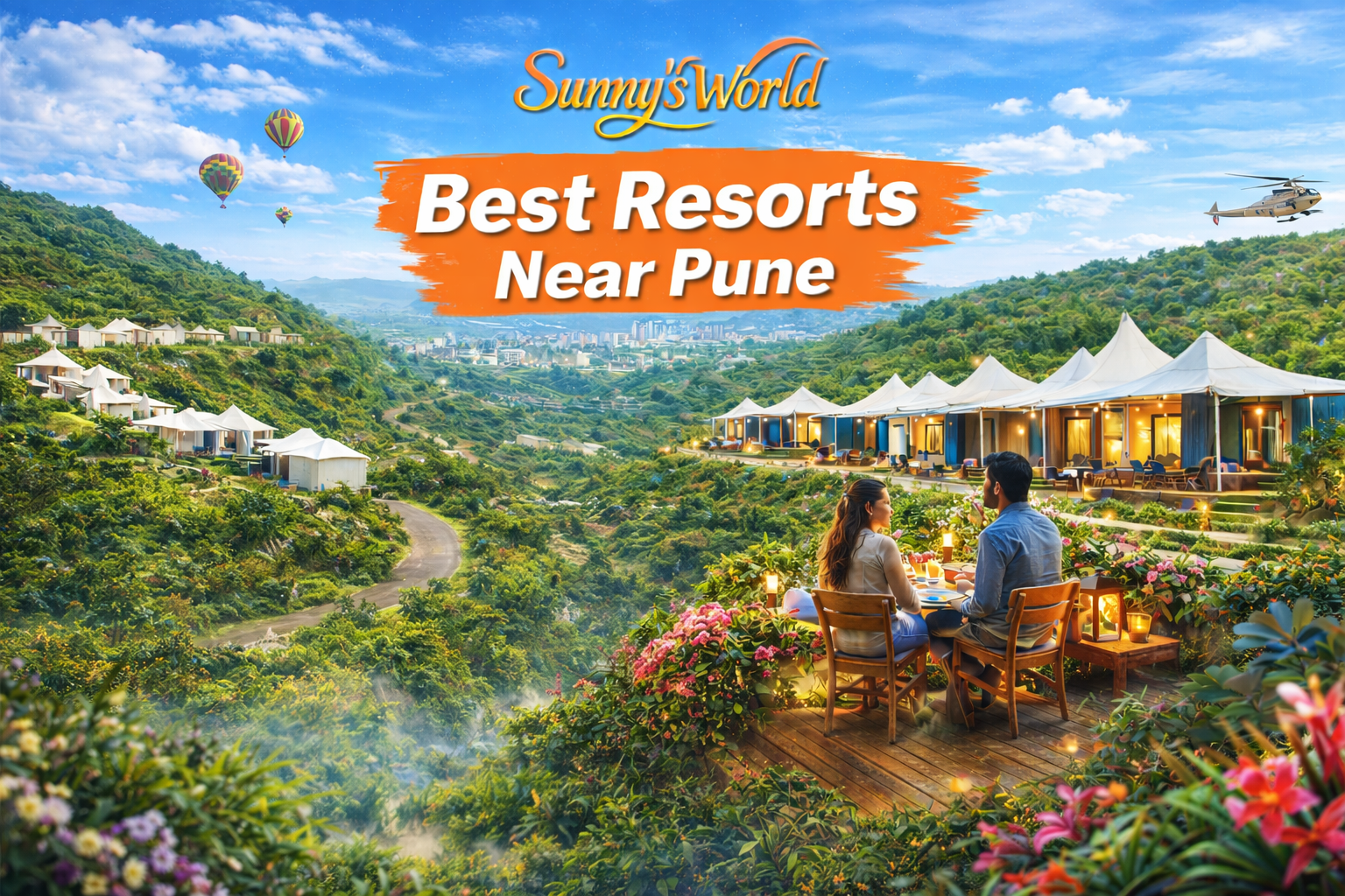 Best Resorts in Pune | Sunny’s World Luxury Resort