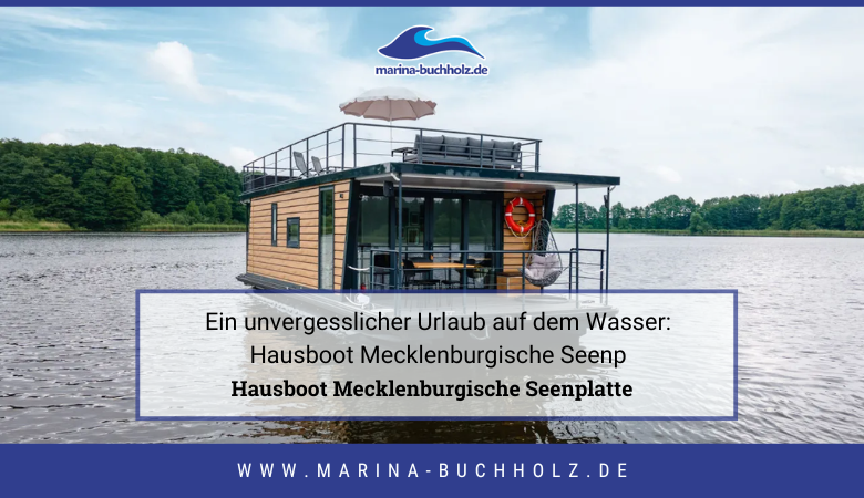 Hausboot Mecklenburgische Seenplatte