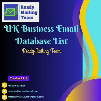 Drive Targeted Growth with Ready Mailing Team’s UK Email Database