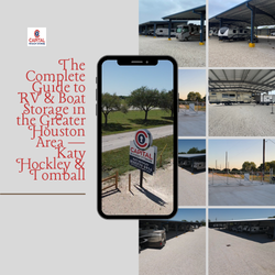 The Complete Guide to RV & Boat Storage in the Greater Houston Area — Katy Hockley & Tomball