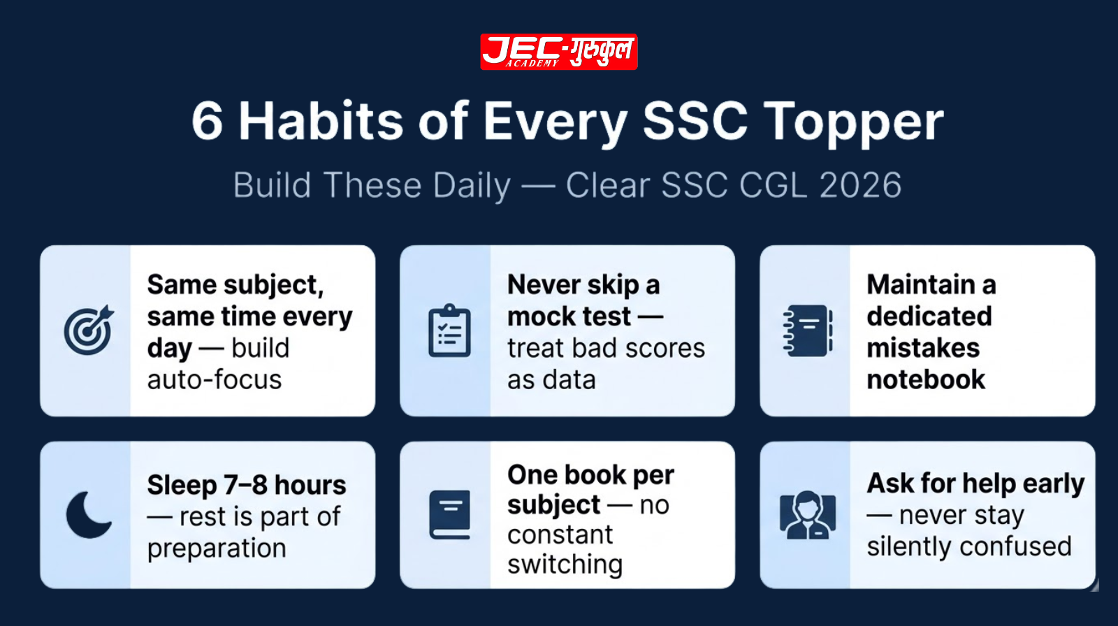 Key habits of successful SSC CGL toppers infographic showing six daily discipline practices for consistent exam preparation