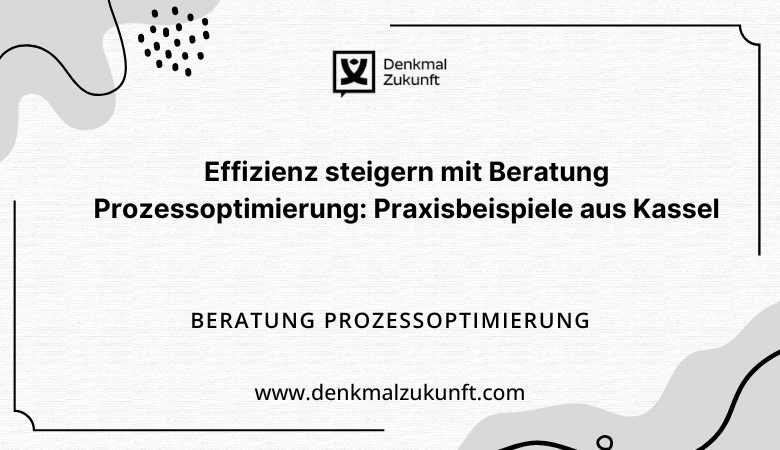 Beratung Prozessoptimierung