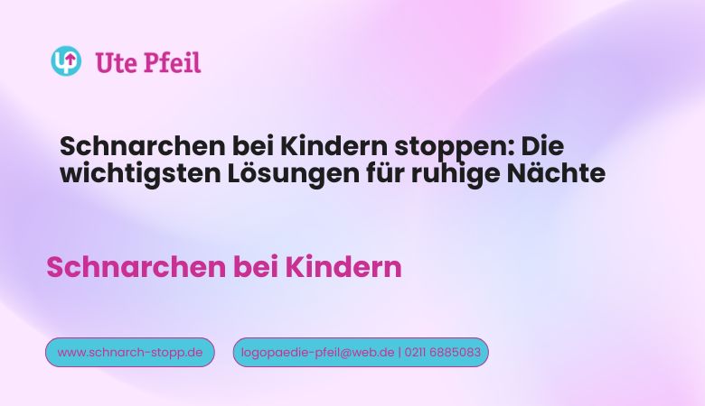 Schnarchen bei Kindern