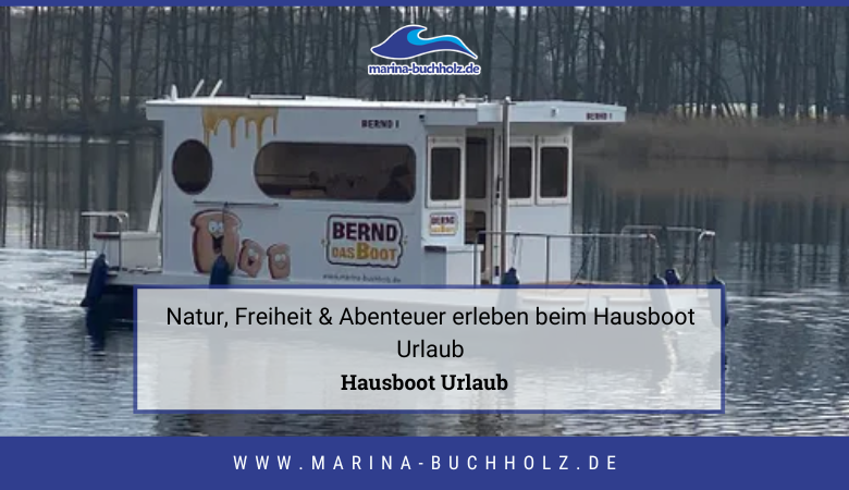 Hausboot Urlaub