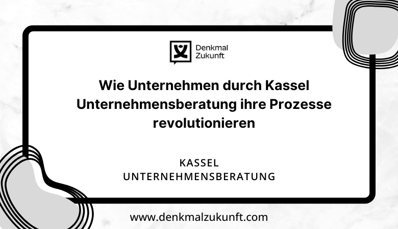 Kassel Unternehmensberatung