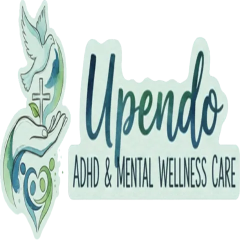 Upendo ADHD & Mental Wellness Care