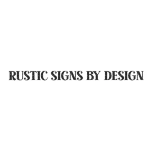Rustic Signs By Design