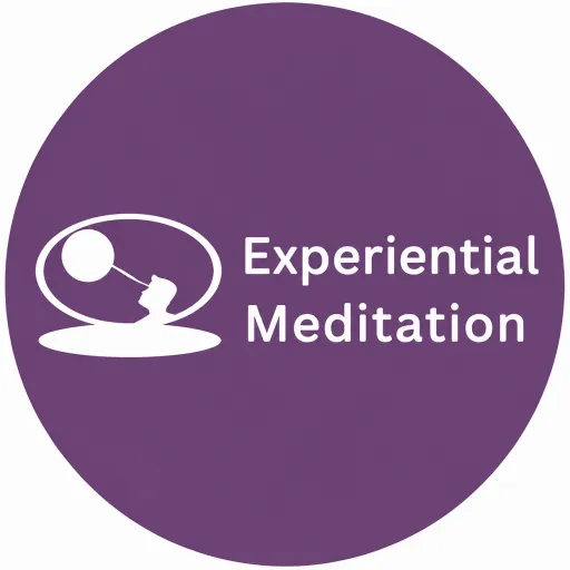 Experiential Meditations