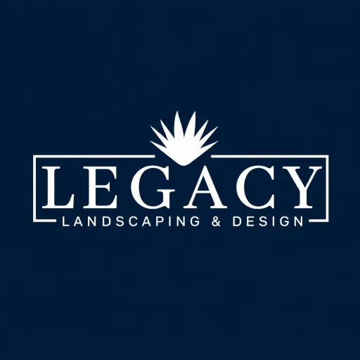 Legacy Landscaping and Design