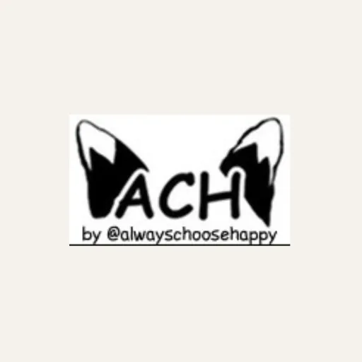 Achalwayschoosehappyy