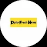 daily fresh news
