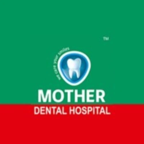 motherdentalhospital