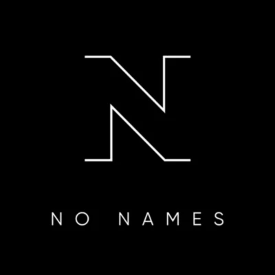 NO NAMES