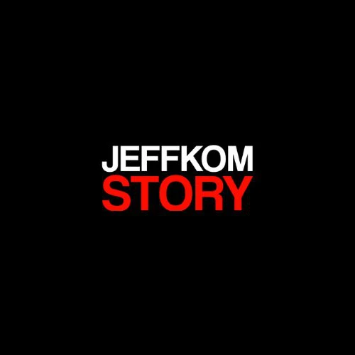 Jeffkom Story