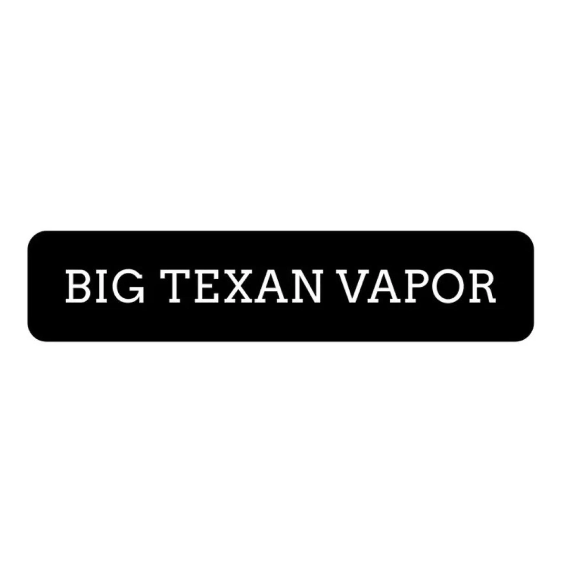 Big Texan Vapor