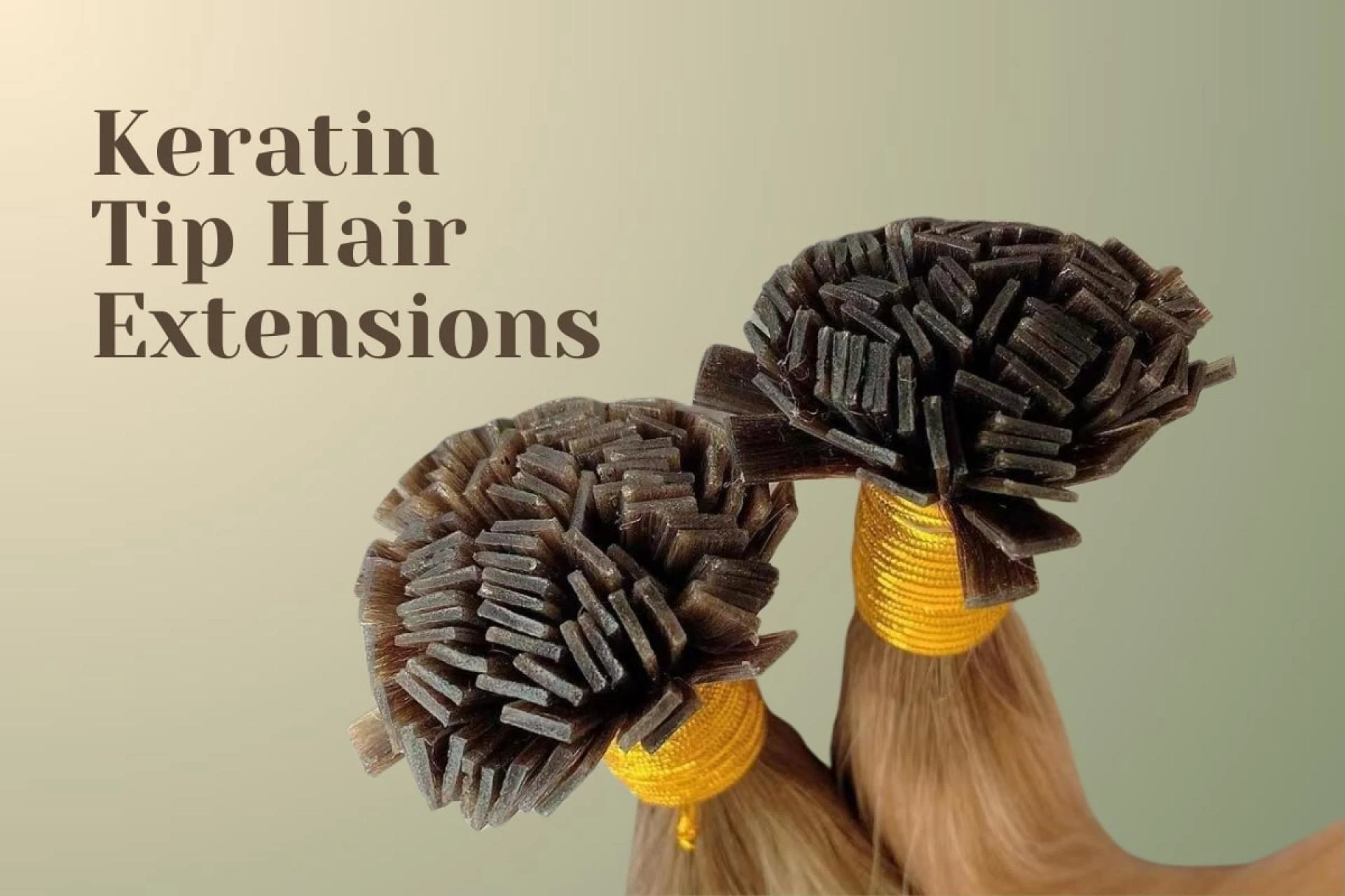K Tip Hair Extensions