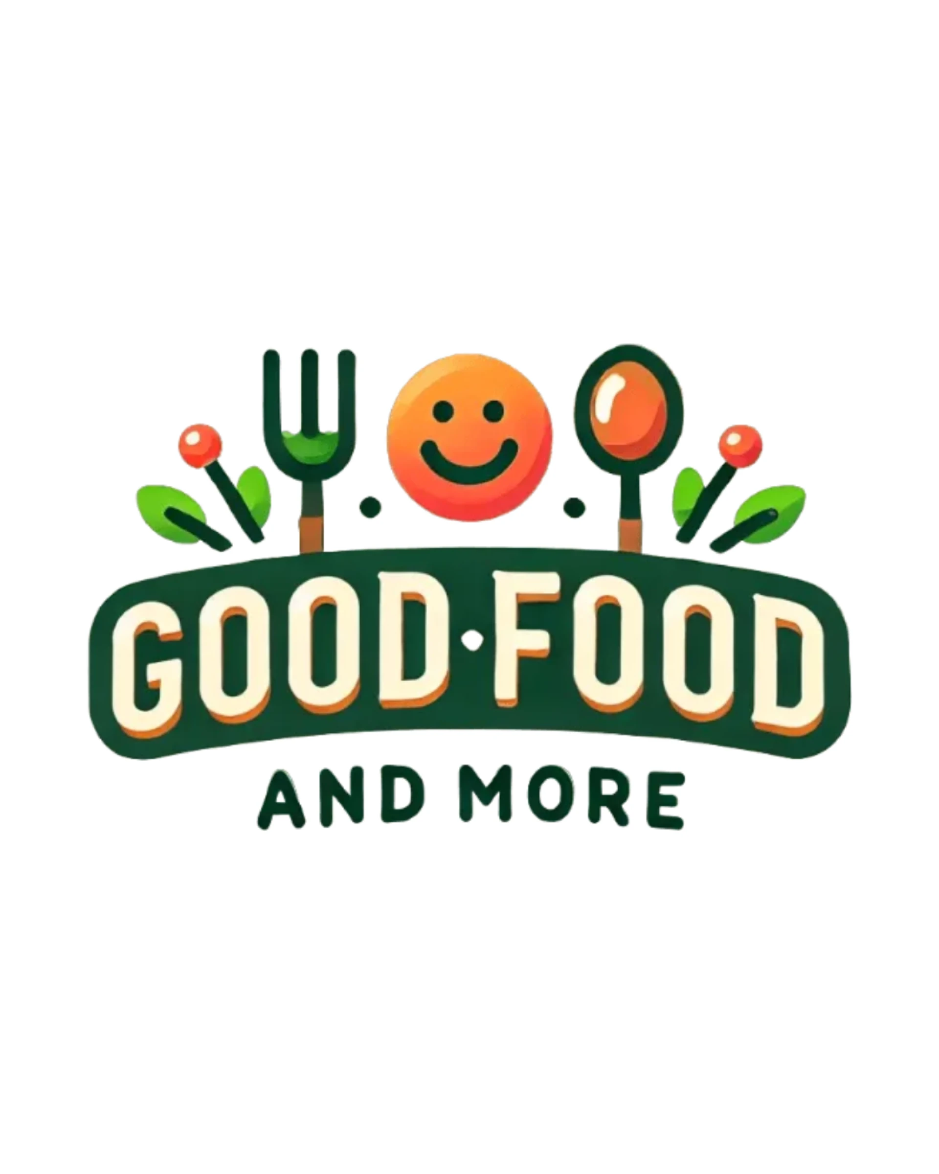 Good Food and More