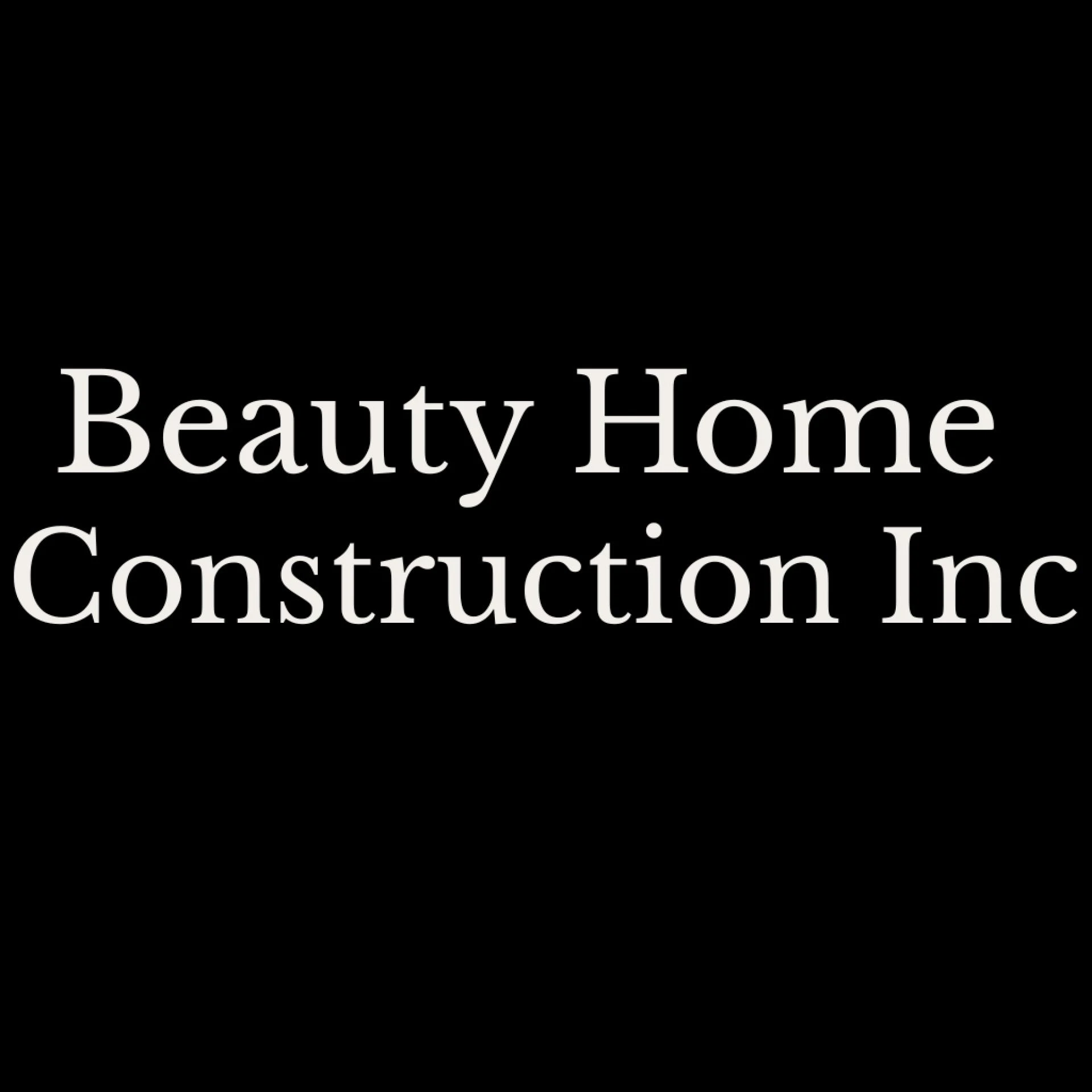 Beauty Home Construction