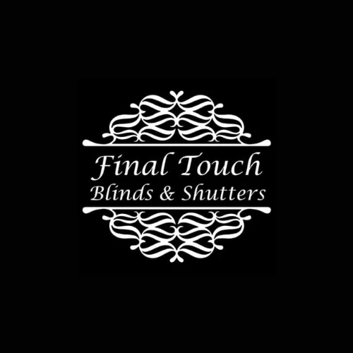 Final Touch Blinds an Shutters