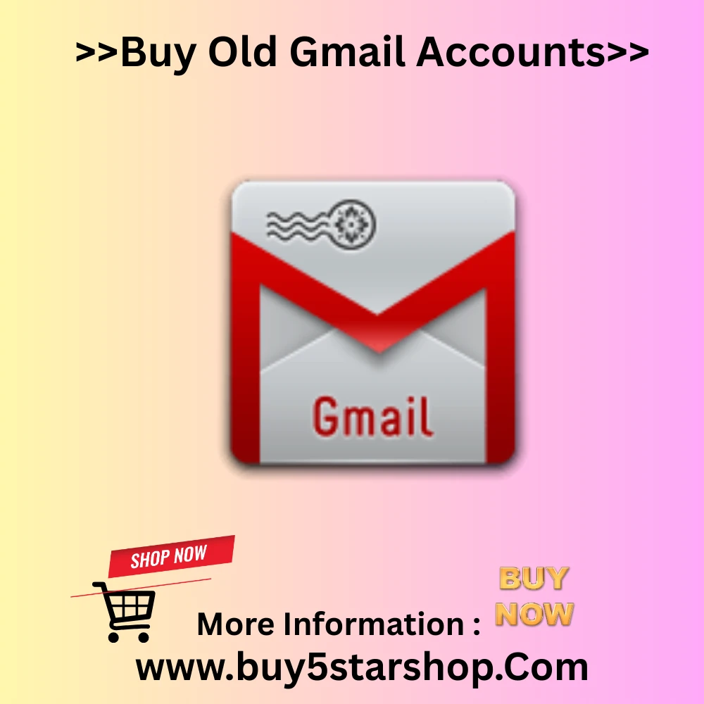  Old Gmail Accounts