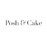 Posh And Cake