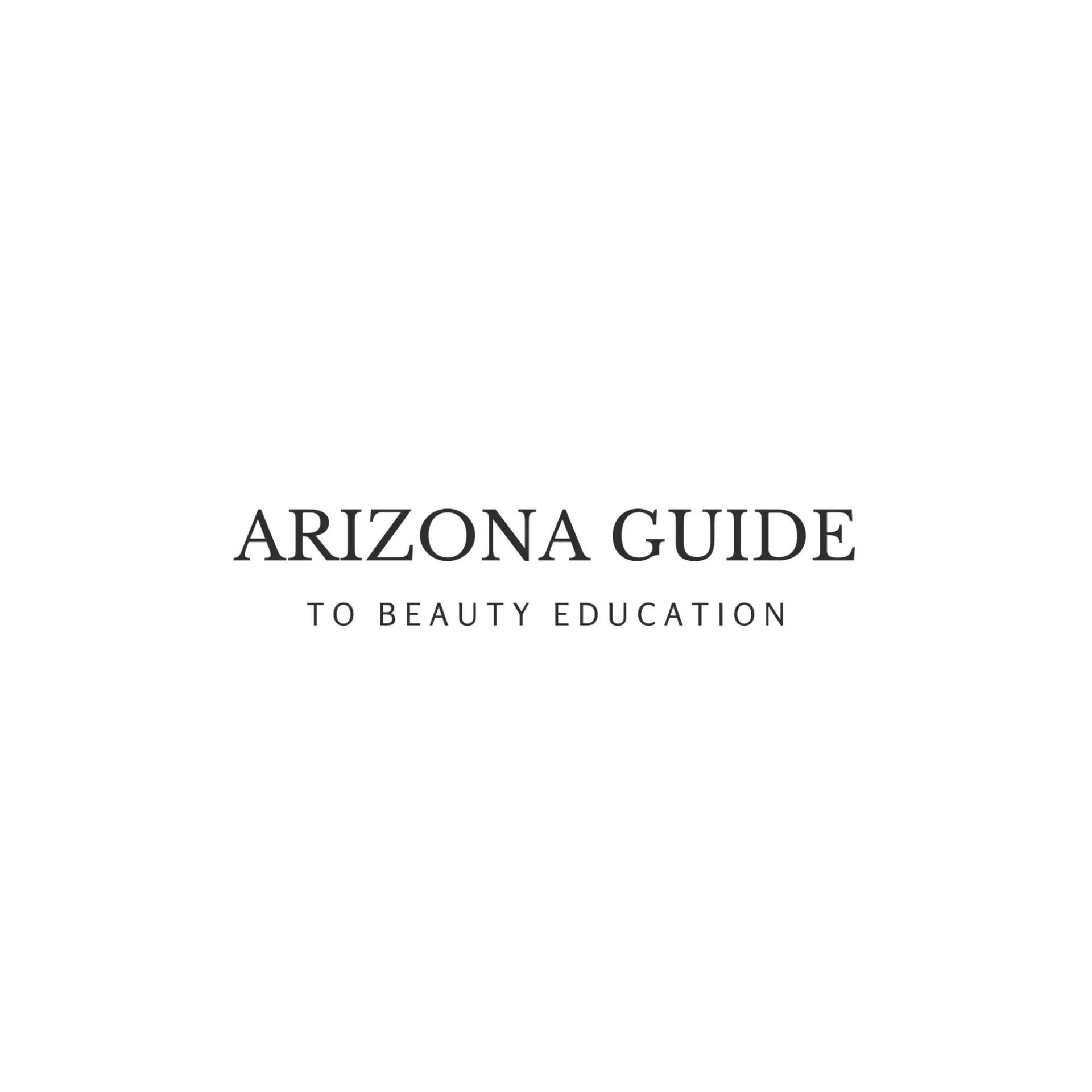 Arizona Guide to Beauty Education