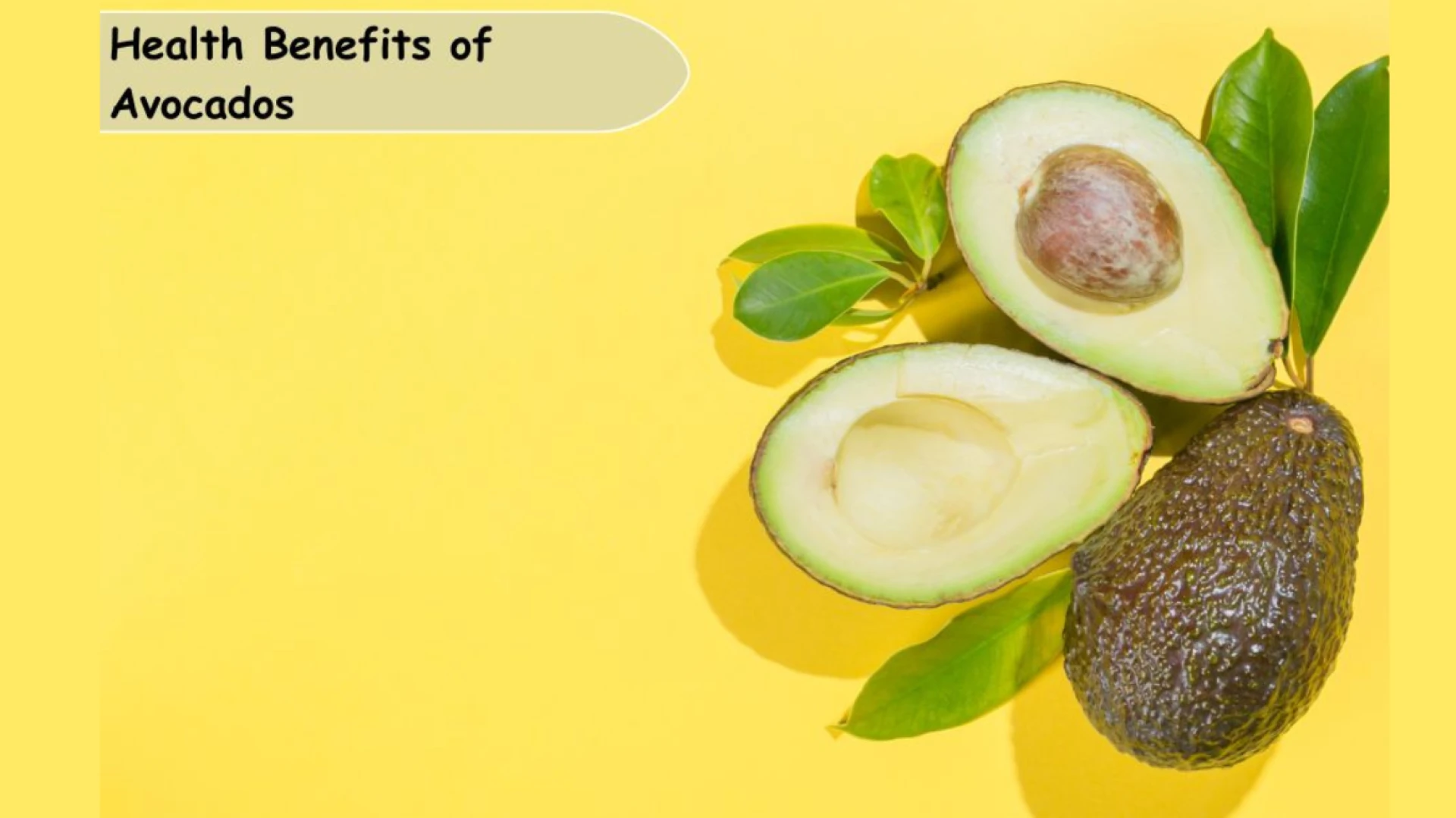 Avocado Fruit Benefits