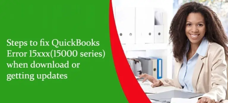 QuickBooks-Error-15xxx-When-Downloading-or-Getting-Updates
