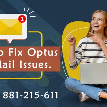 how to fix Optus webmail issues
