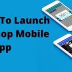 Reasons To Launch PrestaShop Mobile App