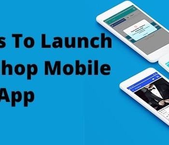 Reasons To Launch PrestaShop Mobile App