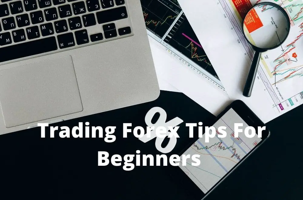 Trading Forex Tips