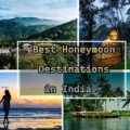 Best Honeymoon Destinations in India for an Enchanting Tour-39c1cfce