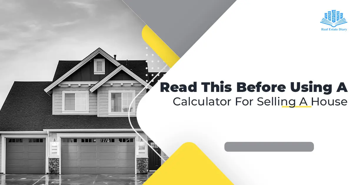 Calculator For Selling A House-a35b804e